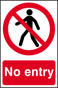 No Entry Sign - 200mm x 300mm