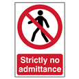 ASEC `Strictly No Admittance` Sign 200mm x 300mm