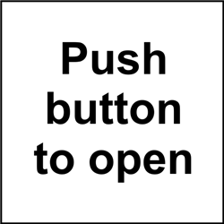 ASEC `Push Button To Open` Sign 150mm x 150mm