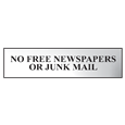 ASEC `No Free Newspapers or Junk Mail` 200mm x 50mm Metal Strip Self Adhesive Sign Chrome
