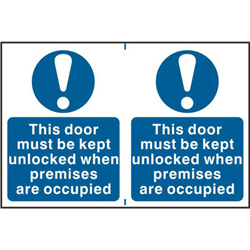 ASEC `This Door Must Be Kept Unlocked When Premises Are Occupied` 200mm x 300mm PVC Self Adhesive Sign