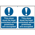 ASEC `This Door Must Be Kept Unlocked When Premises Are Occupied` 200mm x 300mm PVC Self Adhesive Sign