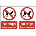 ASEC `No Dogs` 200mm x 300mm PVC Self Adhesive Sign