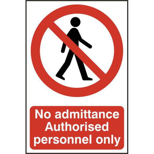 ASEC `No Admittance Authorised Personnel Only` 200mm x 300mm PVC Self Adhesive Sign
