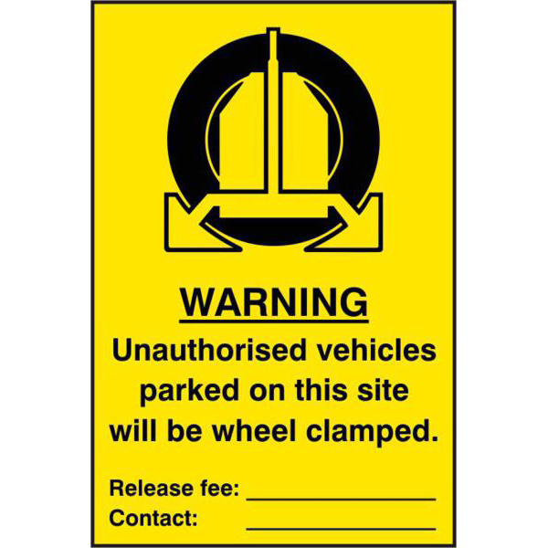 ASEC `Unauthorised Vehicles Parked On This Site Will Be Wheel Clamped` 200mm x 300mm PVC Self Adhesive Sign