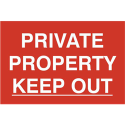 ASEC `Private Property Keep Out` 200mm x 300mm PVC Self Adhesive Sign