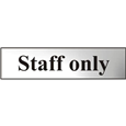 ASEC `Staff Only` 200mm x 50mm Chrome Self Adhesive Sign