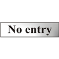 ASEC `No Entry` 200mm x 50mm Chrome Self Adhesive Sign