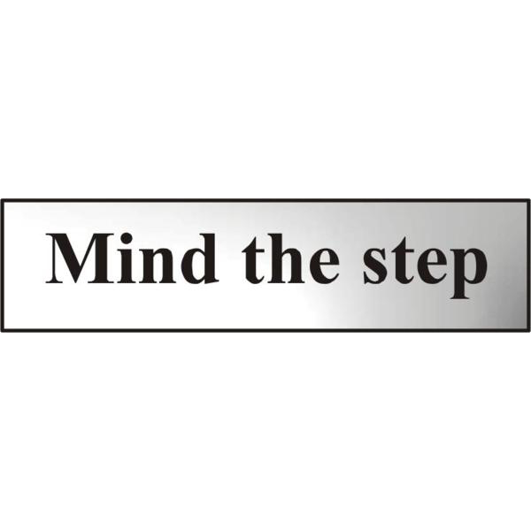 ASEC `Mind The Step` 200mm x 50mm Chrome Self Adhesive Sign
