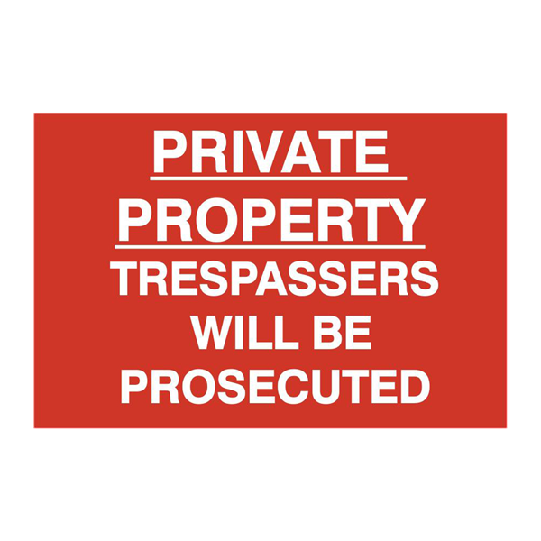 ASEC `Private Property Trespassers Will Be Prosecuted` 400mm x 600mm PVC Self Adhesive Sign