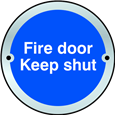 ASEC `Fire door Keep shut` Disc Sign 75mm