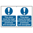 ASEC `This Door Must Be Kept Unlocked When Premises Are Occupied` 200mm x 300mm PVC Self Adhesive Sign