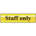 ASEC `Staff Only` 200mm x 50mm Gold Self Adhesive Sign