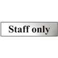 ASEC `Staff Only` 200mm x 50mm Chrome Self Adhesive Sign